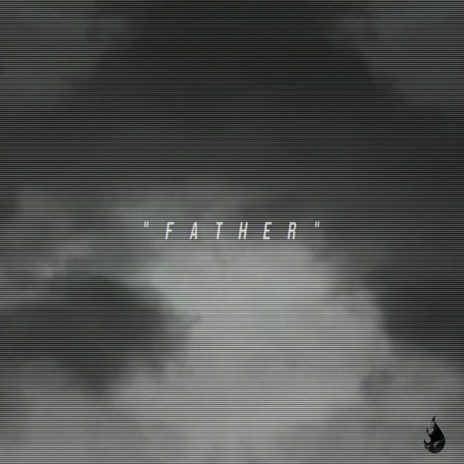 Father ft. A-Kid | Boomplay Music