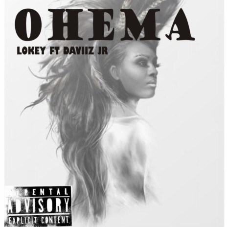 Ohema ft. Daviiz jr | Boomplay Music