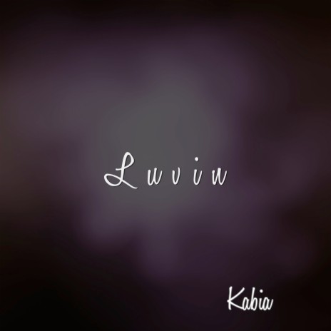 Luvin | Boomplay Music