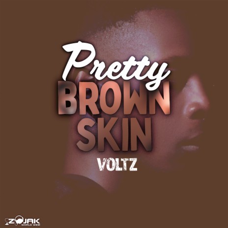 Pretty Brown Skin | Boomplay Music
