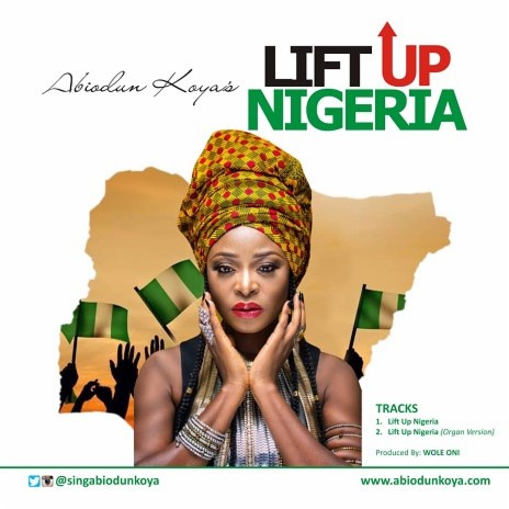 Lift Up Nigeria | Boomplay Music