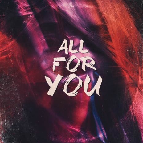 All for You | Boomplay Music