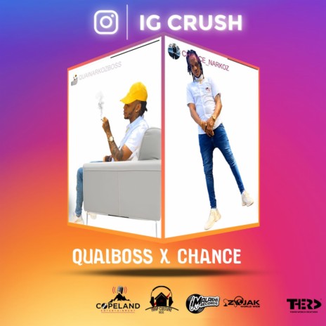 IG Crush ft. Chance | Boomplay Music