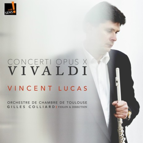 6 Flute Concertos, No. 5 n F Major, RV 434: II. Largo e cantabile ft. Orchestre de chambre de Toulouse & Gilles Colliard | Boomplay Music