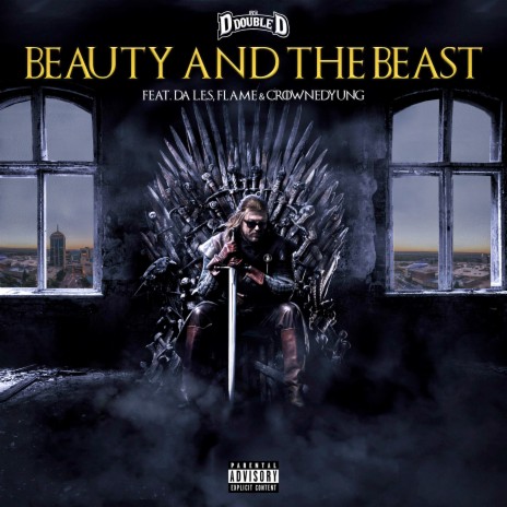 Beauty and The Beast ft. CrownedYung, Flame & Da L.E.S | Boomplay Music