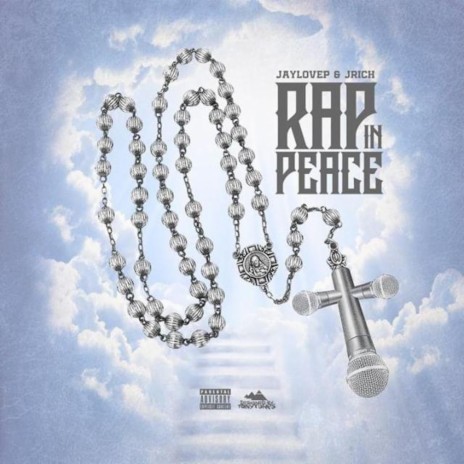 Rap in Peace ft. Jay love p | Boomplay Music