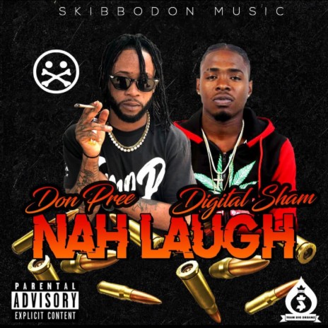 Naa Laugh ft. Digital Sham | Boomplay Music