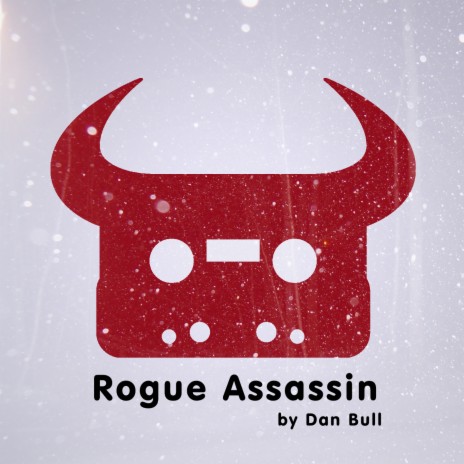 Rogue Assassin | Boomplay Music