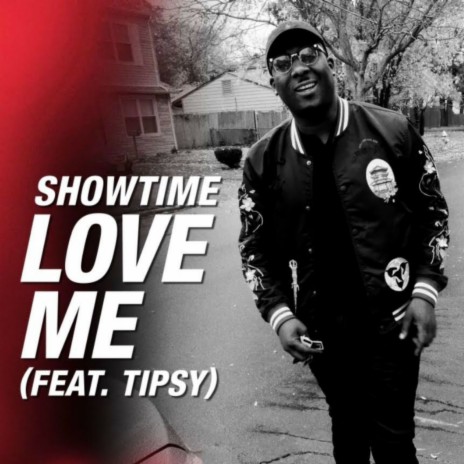 Love Me ft. Tipsy | Boomplay Music