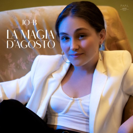 La magia d'agosto | Boomplay Music