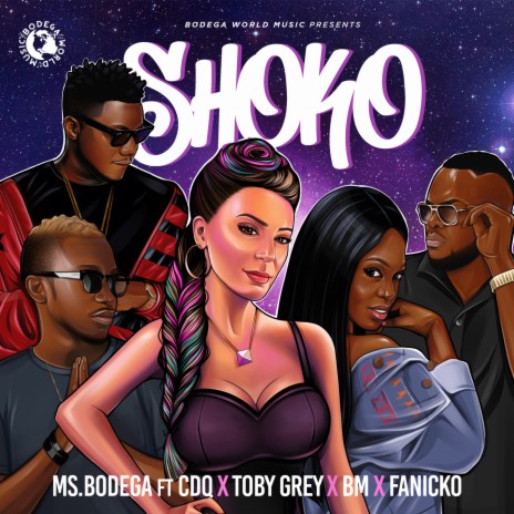 Shoko ft. CDQ, BM, Fanicko & Toby Grey | Boomplay Music