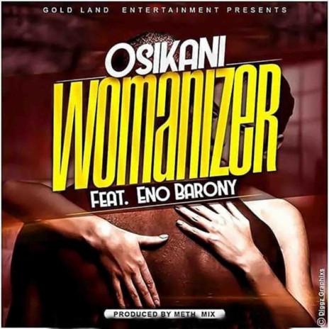 Womanizer ft. Eno Barony | Boomplay Music