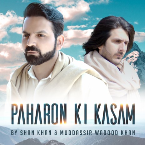 Paharon Ki Kasam ft. Muddassir Wadood Khan