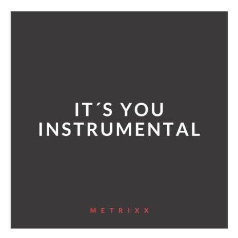 It's You (Instrumental) | Boomplay Music