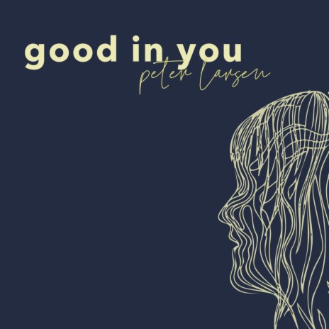 Good in You | Boomplay Music