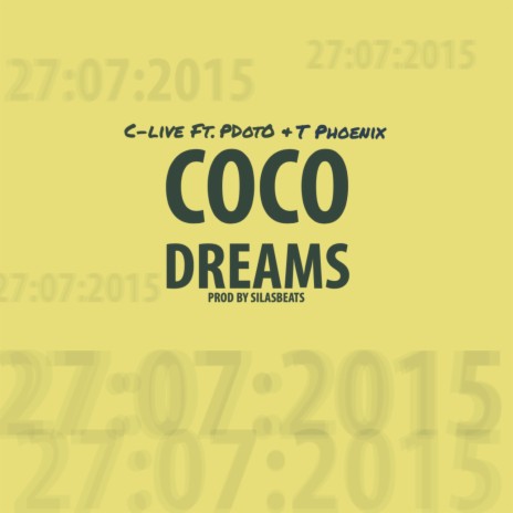 Coco Dreams ft. PdotO & T Phoenix | Boomplay Music