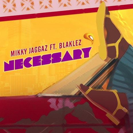 Necessary ft. Blacklez | Boomplay Music