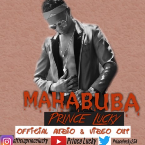 PRINCE LUCKY - MAHABUBA | Boomplay Music
