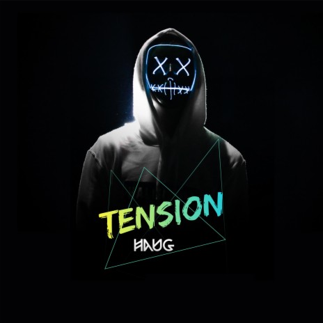 Tension | Boomplay Music