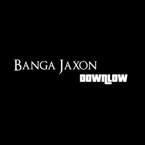 Down Low | Boomplay Music