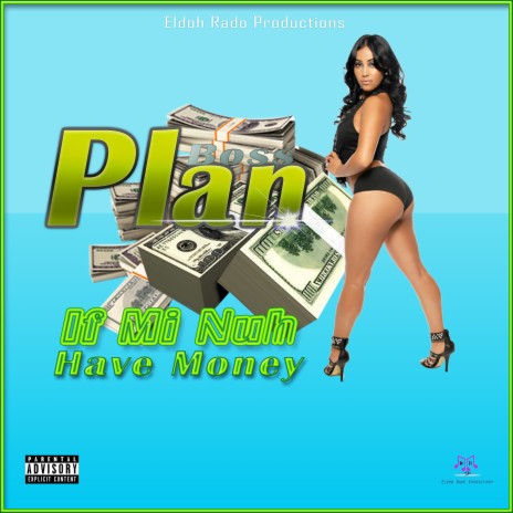 If Me Nuh Have Money | Boomplay Music