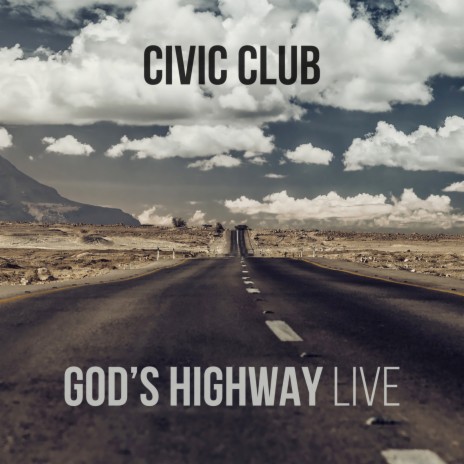 God's Highway (Live) ft. Haven Sink | Boomplay Music