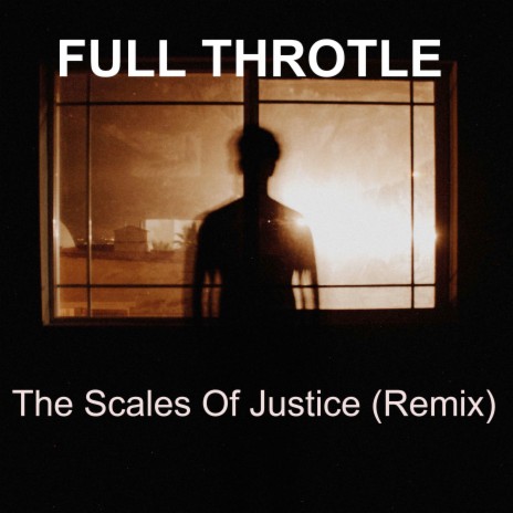 The Scales of Justice (Remix) | Boomplay Music