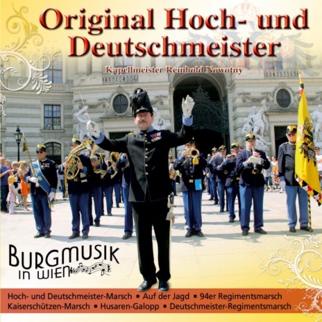 Deutschmeister-Regimentsmarsch | Boomplay Music