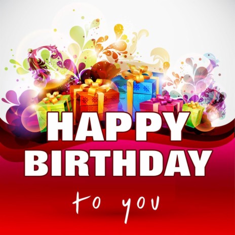 Happy Birthday to you (Song)