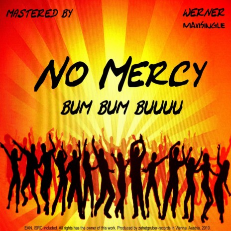 No Mercy Bum Bum Buuuu (Radio Edit) | Boomplay Music