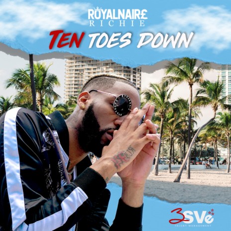 Ten Toes Down | Boomplay Music