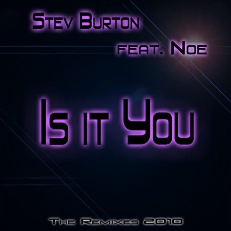Is it you ft. Noe | Boomplay Music