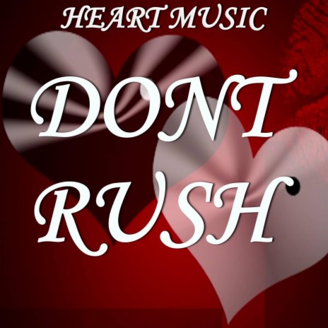 Don't Rush - Tribute to Kelly Clarkson | Boomplay Music