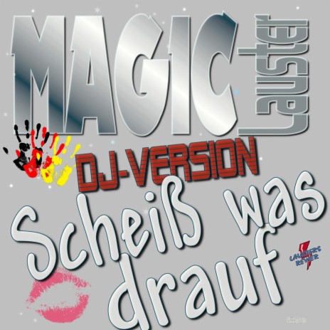 Scheiss was drauf-DJ Version | Boomplay Music