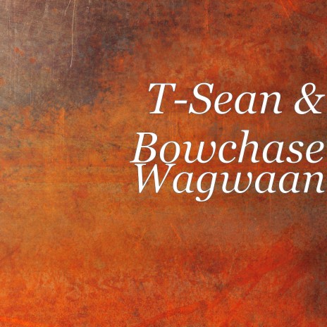 Wagwaan ft. Bowchase, Chef 187, Mohsin Malik & Dope Boys