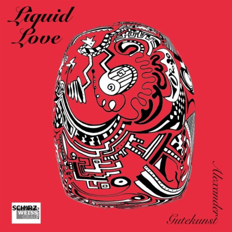 Liquid Love (Original) | Boomplay Music