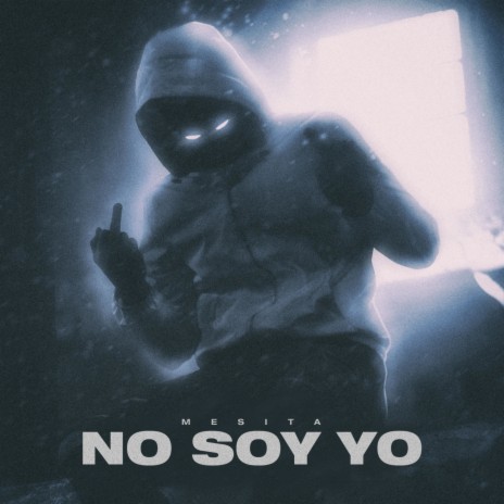 No Soy Yo | Boomplay Music