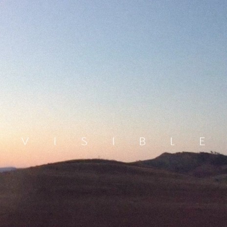 Visible | Boomplay Music