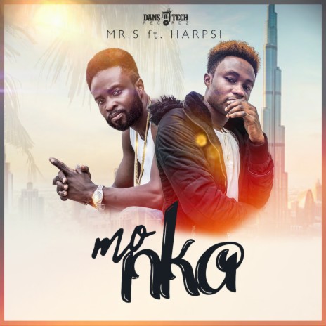 Mo Nka ft. Harpsi | Boomplay Music