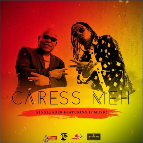 Caress Meh ft. IP Music | Boomplay Music