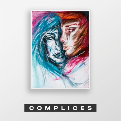 Complices | Boomplay Music