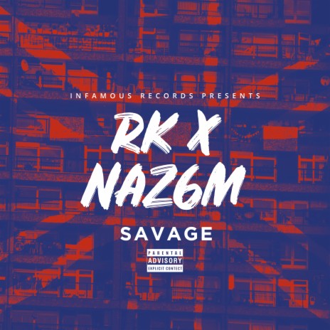 Savage ft. NAZ6M | Boomplay Music