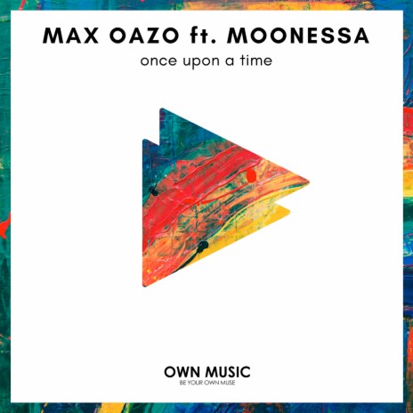 Once Upon a Time ft. Moonessa | Boomplay Music