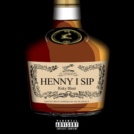 Henny I Sip | Boomplay Music