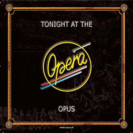 Tonight At The Opera (Live Version)