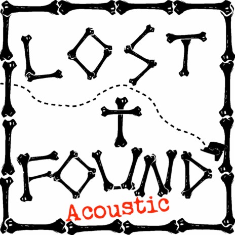 Lost And Found (Acoustic) | Boomplay Music