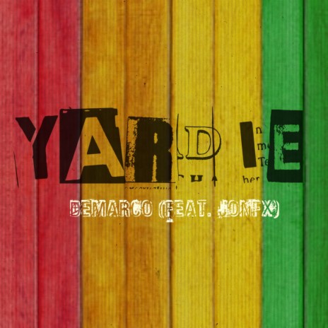 Yardie ft. JonFX | Boomplay Music