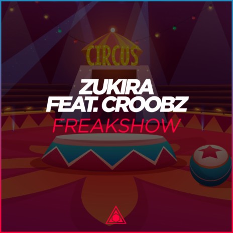 Freakshow (Original Mix) ft. Croobz