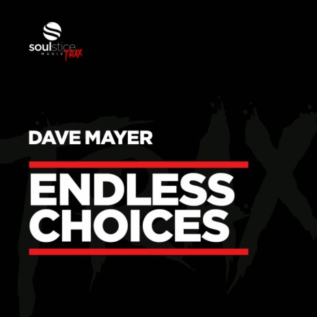 Endless Choices (No Trumpet Mix) | Boomplay Music