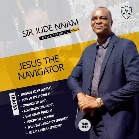 Jesus, The Navigator (English) | Boomplay Music